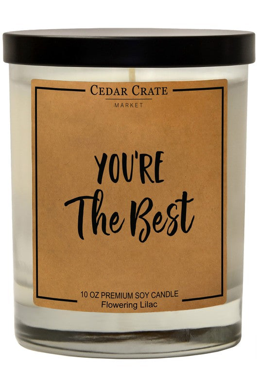 You're The Best Soy Candle