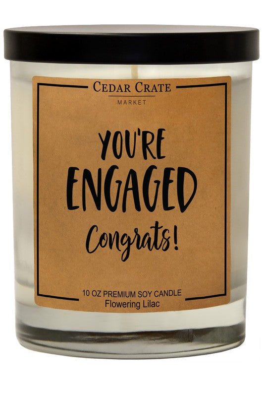 You're Engaged Soy Candle